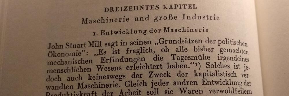 Karl Marx: Das Kapital Maschinerie und gro&szlig;e Industrie
